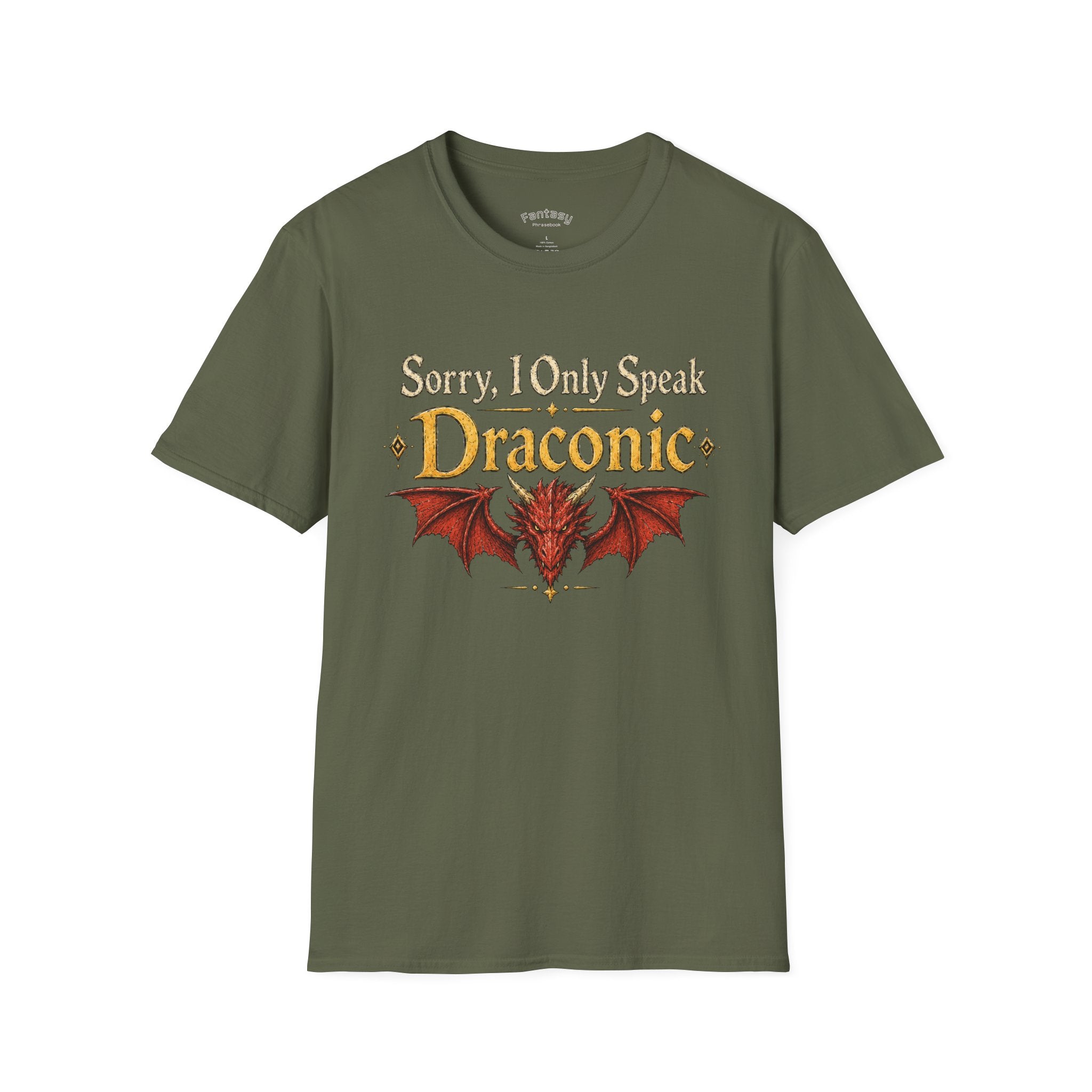 Sorry I Only Speak Draconic T-Shirt | Dragon Language Tee, Fantasy RPG Shirt