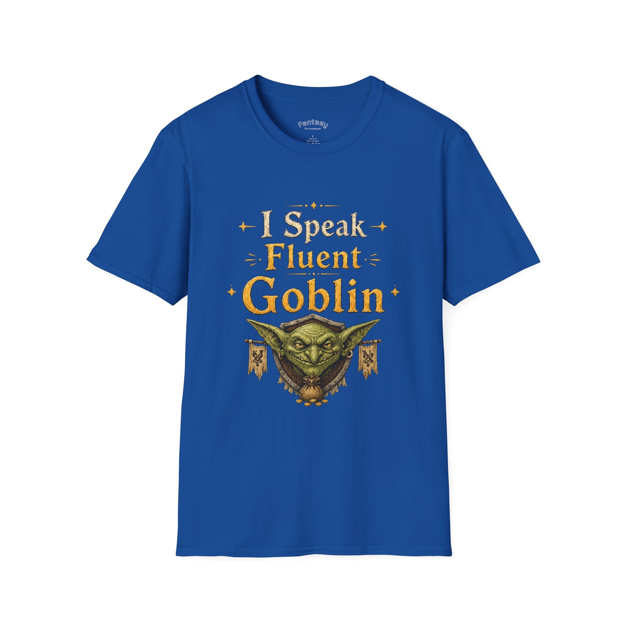 I Speak Fluent Goblin T-Shirt | Fantasy Creature Graphic Tee
