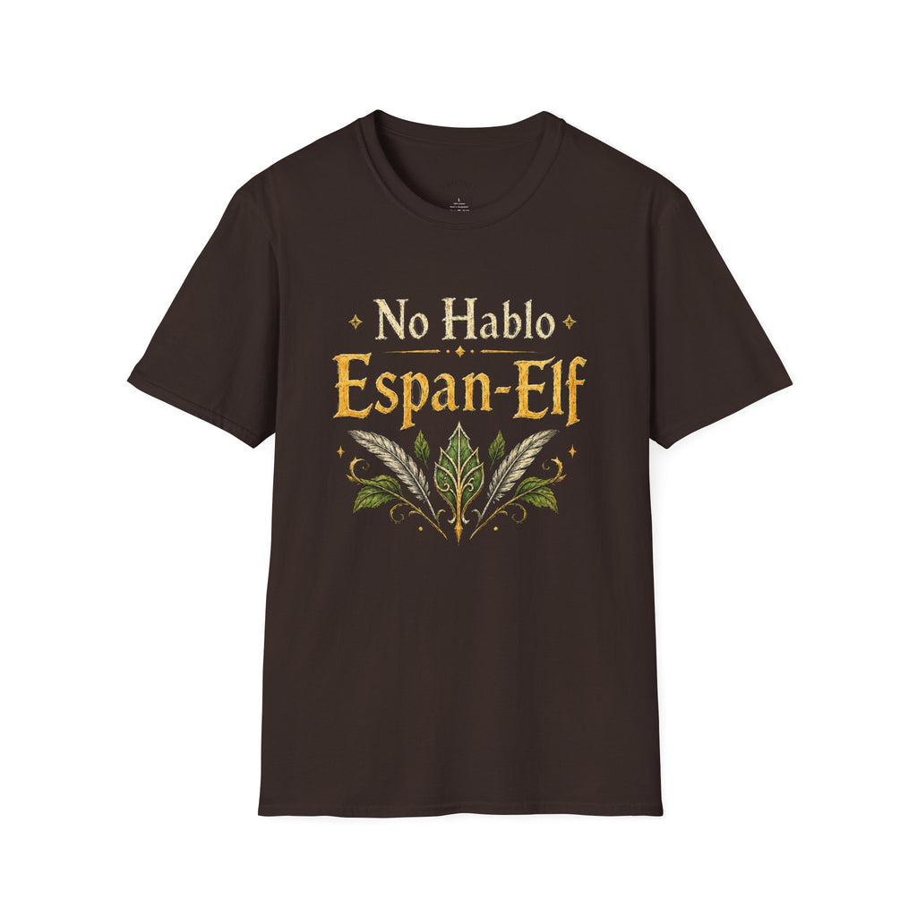 No Hablo Espan-Elf T-Shirt | Elf Fantasy Quote Tee