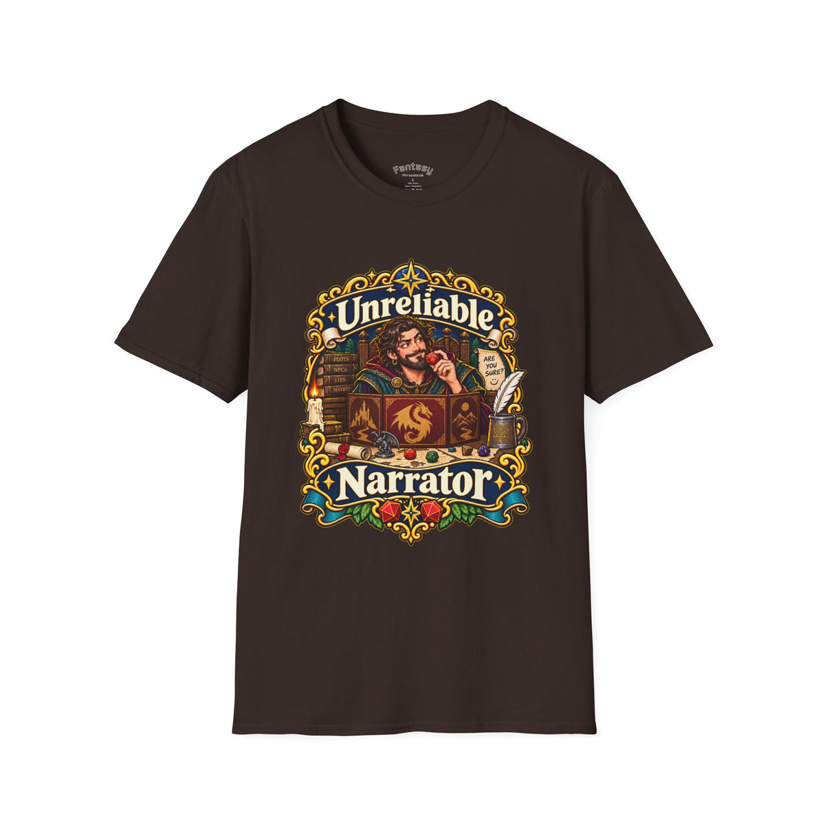 Unreliable Narrator T-Shirt – Funny TTRPG Storyteller Graphic Tee
