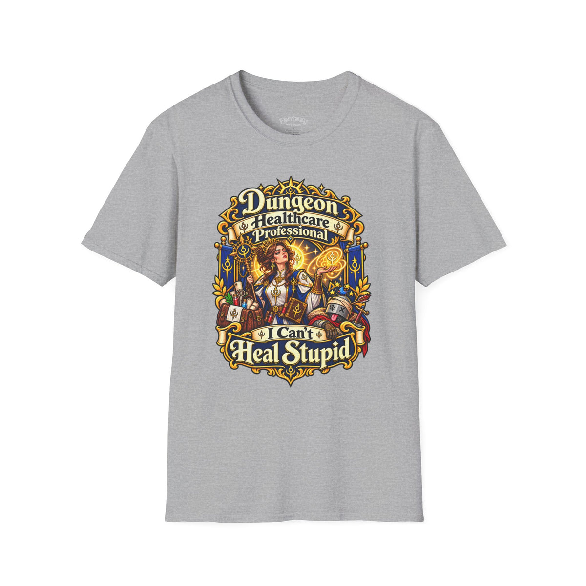 Dungeon Healthcare Professional T-Shirt – “I Can’t Heal Stupid” RPG Medic Tee
