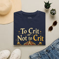 To Crit or Not to Crit T-Shirt | D20 Dice RPG Gaming Tee