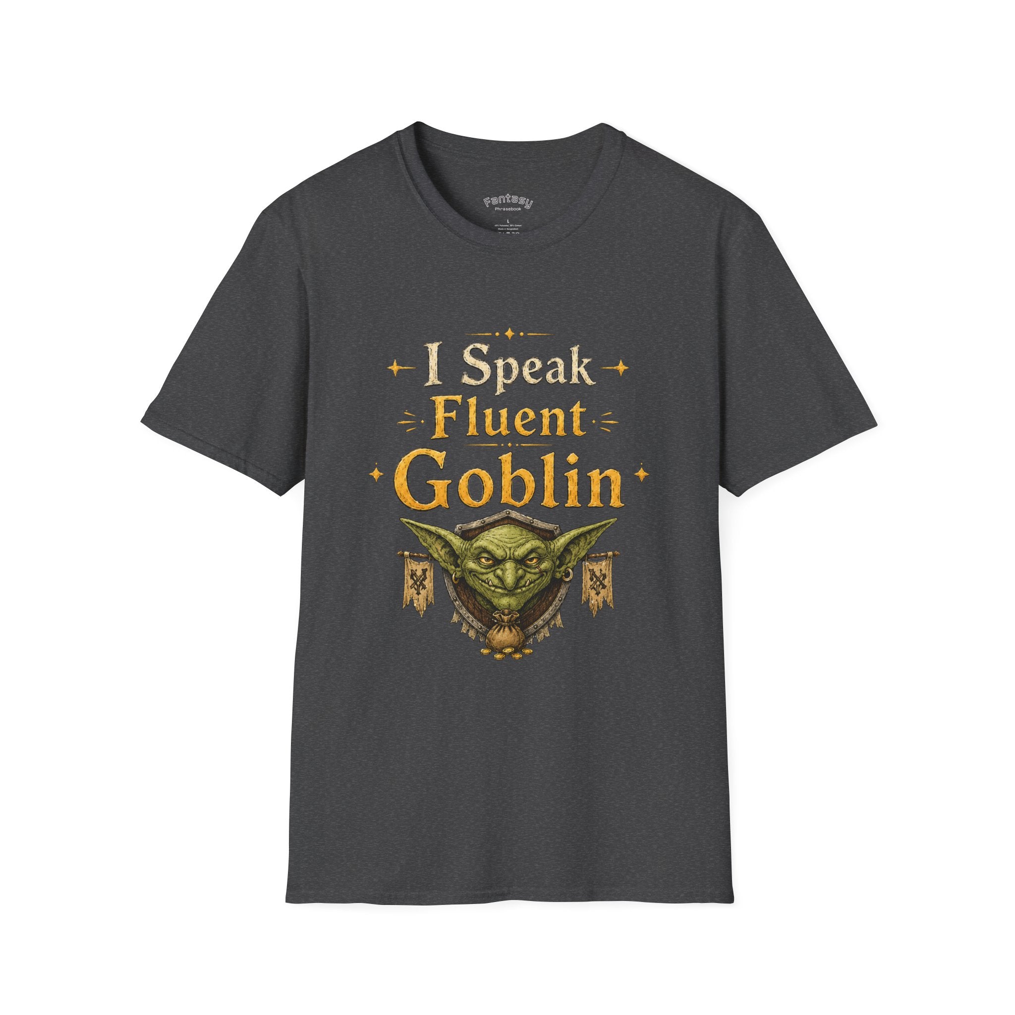 I Speak Fluent Goblin T-Shirt | Fantasy Creature Graphic Tee
