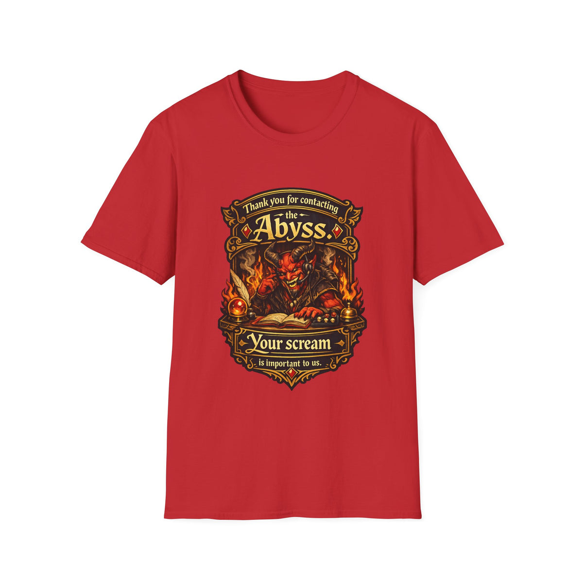 "Thank You for Contacting the Abyss, Your Scream Is Important to Us" Fantasy Graphic Tee