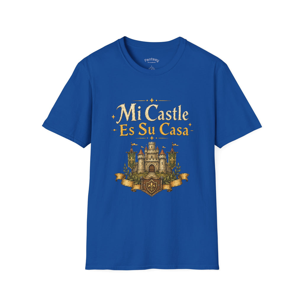 My Castle Is Your House T-Shirt | Funny Tabletop Gaming Spanish Phrase