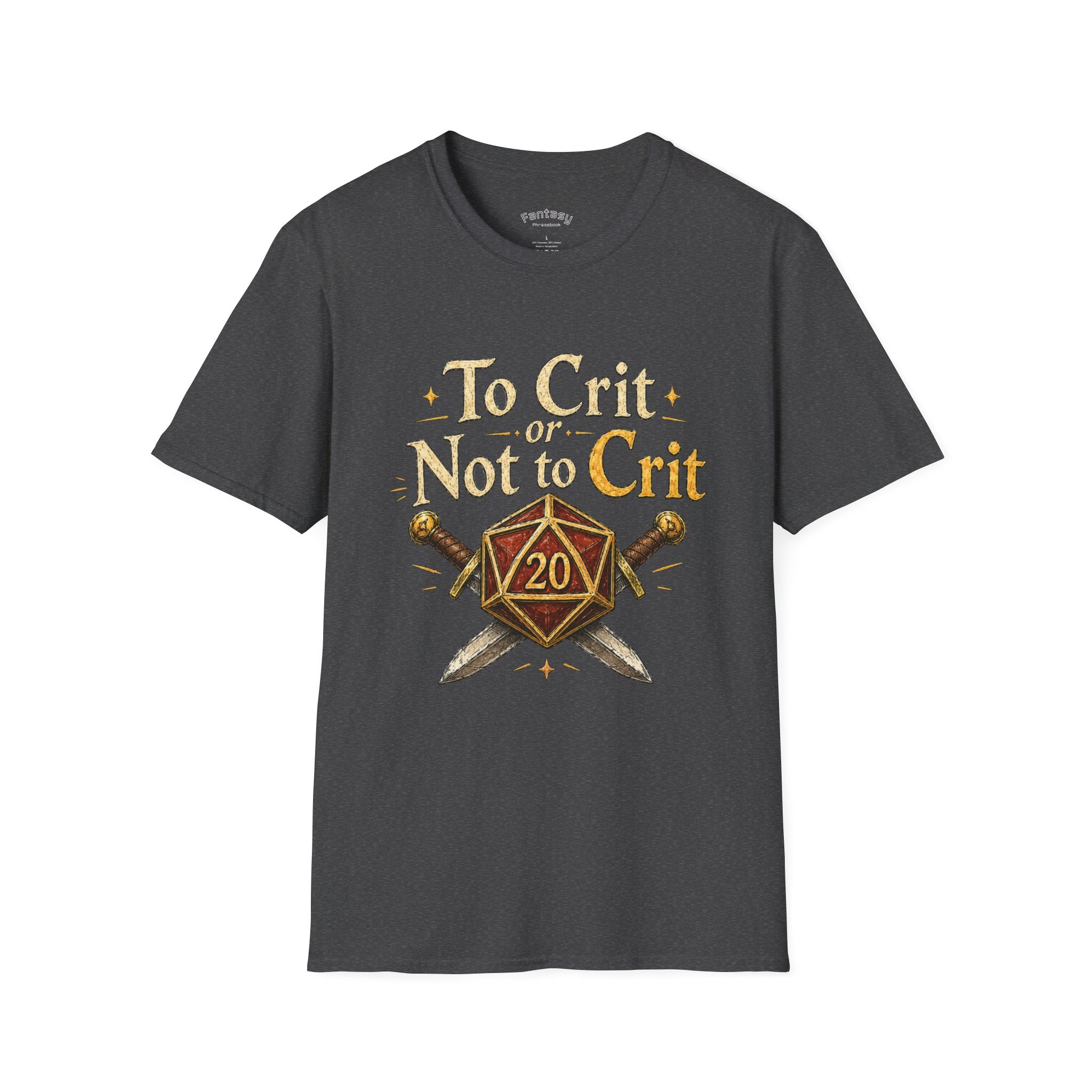 To Crit or Not to Crit T-Shirt | D20 Dice RPG Gaming Tee