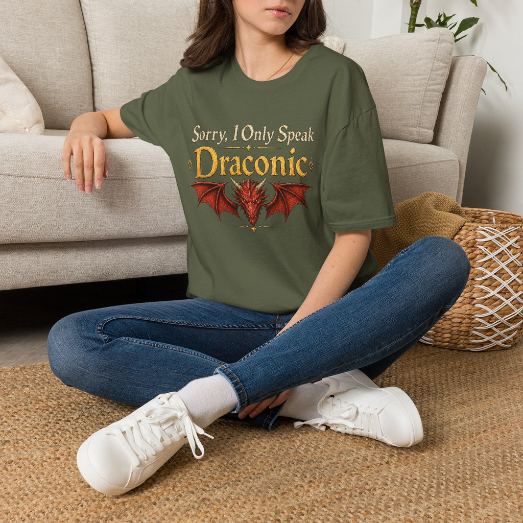 Sorry I Only Speak Draconic T-Shirt | Dragon Language Tee, Fantasy RPG Shirt