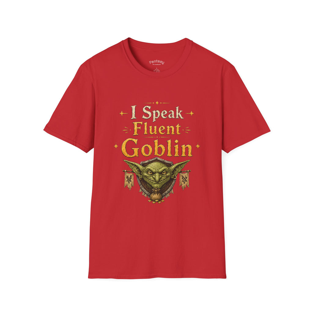 I Speak Fluent Goblin T-Shirt | Fantasy Creature Graphic Tee